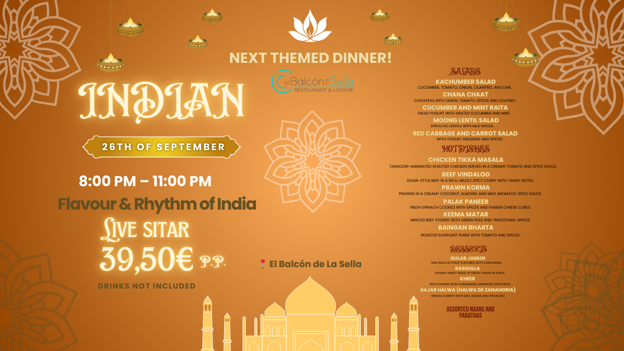 Indian buffet with traditional dishes full of spices, colors, and flavors, prepared for the Flavors of India Themed Dinner at El Balcón de La Sella.