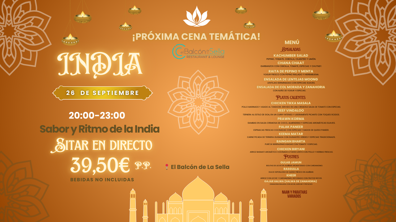 Buffet indio con platos tradicionales llenos de especias, colores y sabores, preparado para la Cena Temática de India en El Balcón de La Sella.